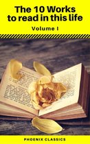 Omslag The 10 Works to read in this life Vol:1 (Phoenix Classics)
