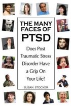 The Many Faces of PTSD