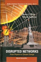 Disrupted Networks: From Physics To Climate Change