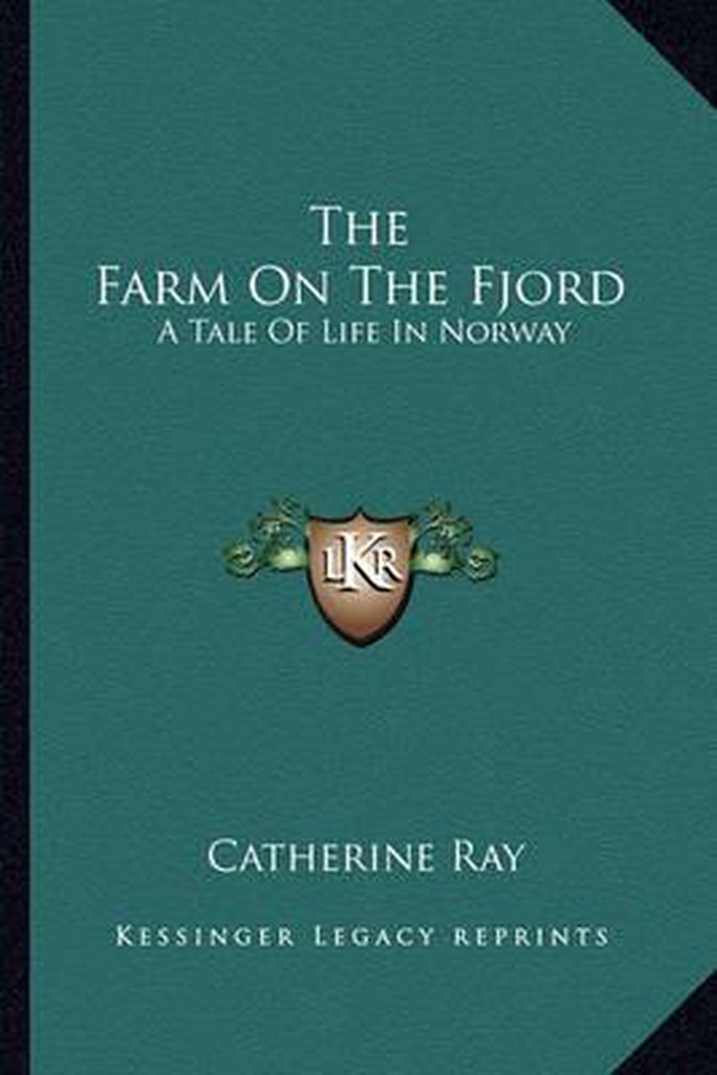 The Farm On The Fjord van Catherine Ray