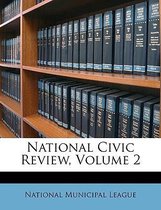 National Civic Review, Volume 2