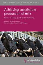 Omslag Burleigh Dodds Series in Agricultural Science -  Achieving sustainable production of milk Volume 2
