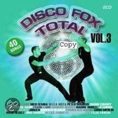 Disco Fox Total, Vol. 3
