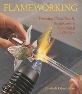 Flameworking