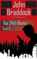 The 24th Name, Part II