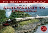 Great Western Railway Shrewsbury Pwllhel