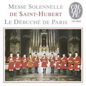 Debuche De Paris - Messe De Saint-Hubert