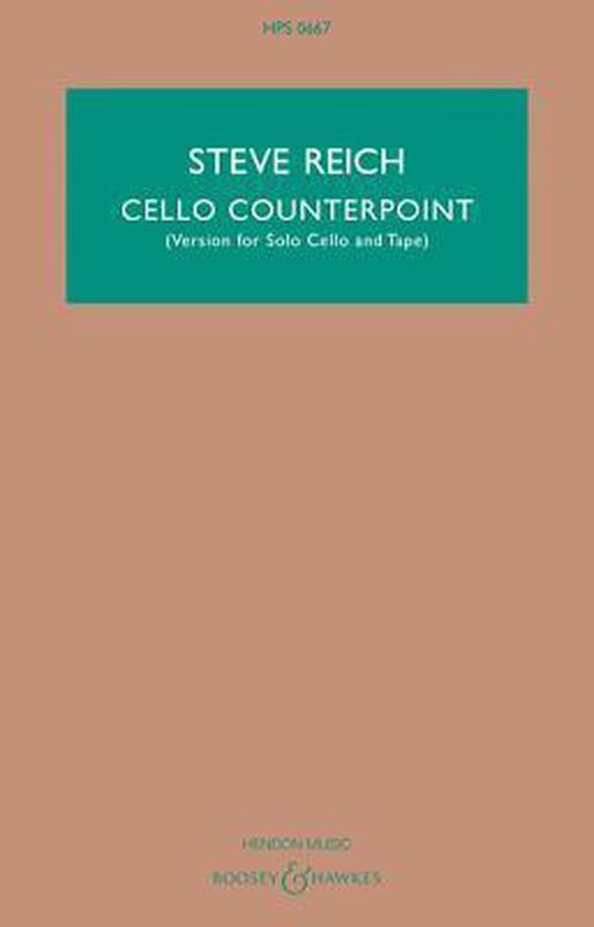 Boek 'Cello Counterpoint' van Steve Reich, voor solo cello en tape