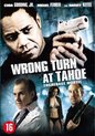 WRONG TURN AT TAHOE