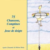 Chaumie Bohy - 75 Chansons Comptines Et Jeux De Do