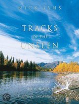 Tracks of the Unseen