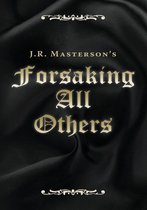 Forsaking All Others