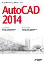 Grafica e disegno 5 - AutoCAD 2014