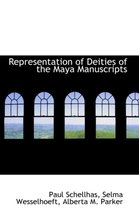 Representation of Deities of the Maya Manuscripts