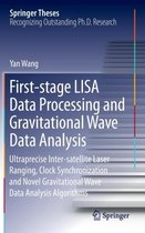 First-stage LISA Data Processing and Gravitational Wave Data Analysis