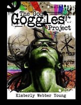 God Goggles Project