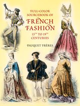 Full-Color Sourcebook of French Fashion
