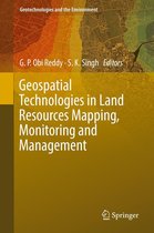 Geotechnologies and the Environment 21 - Geospatial Technologies in Land Resources Mapping, Monitoring and Management