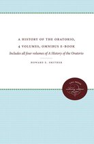 A History of the Oratorio, 4 volumes, Omnibus E-book