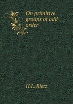 On primitive groups of odd order