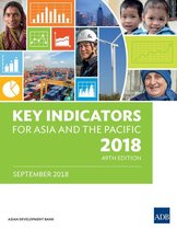 Key Indicators for Asia and the Pacific - Key Indicators for Asia and the Pacific 2018