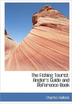 The Fishing Tourist