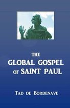 The Global Gospel of Saint Paul