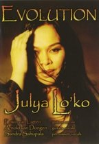 Julya Lo'Ko - Evolution