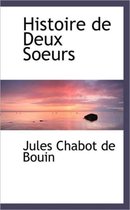 Histoire de Deux Soeurs