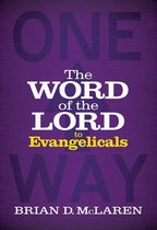 The Word of the Lord to Evangelicals