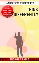 1167 Decisive Whispers to Think Differently