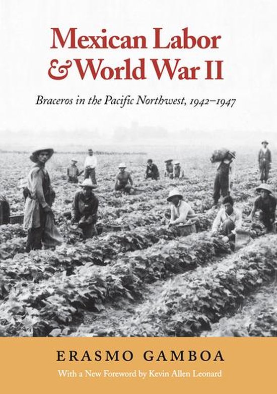 Foto: Columbia northwest classics mexican labor and world war ii