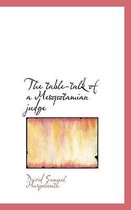 The Table-Talk of a Mesopotamian Judge