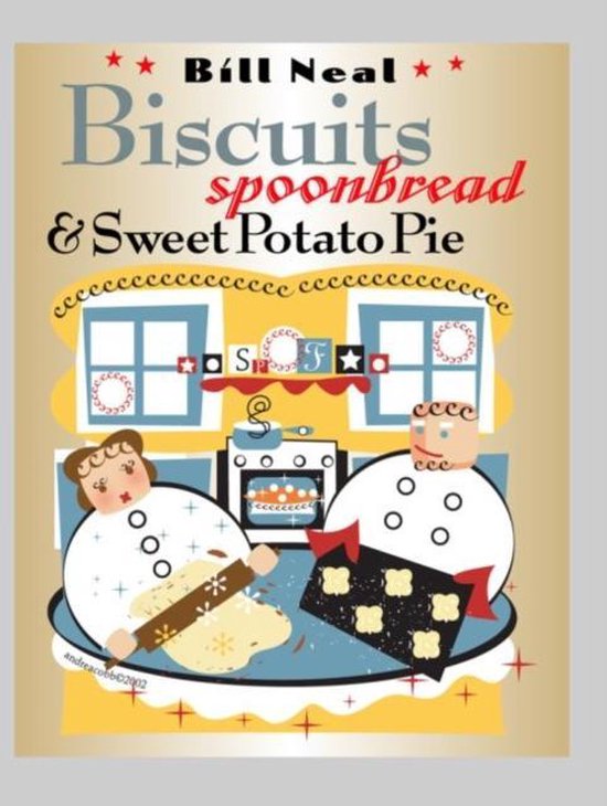 Biscuits, Spoonbread, & Sweet Potato Pie - cover