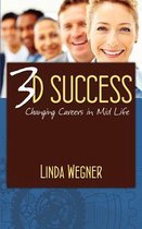 3D Success
