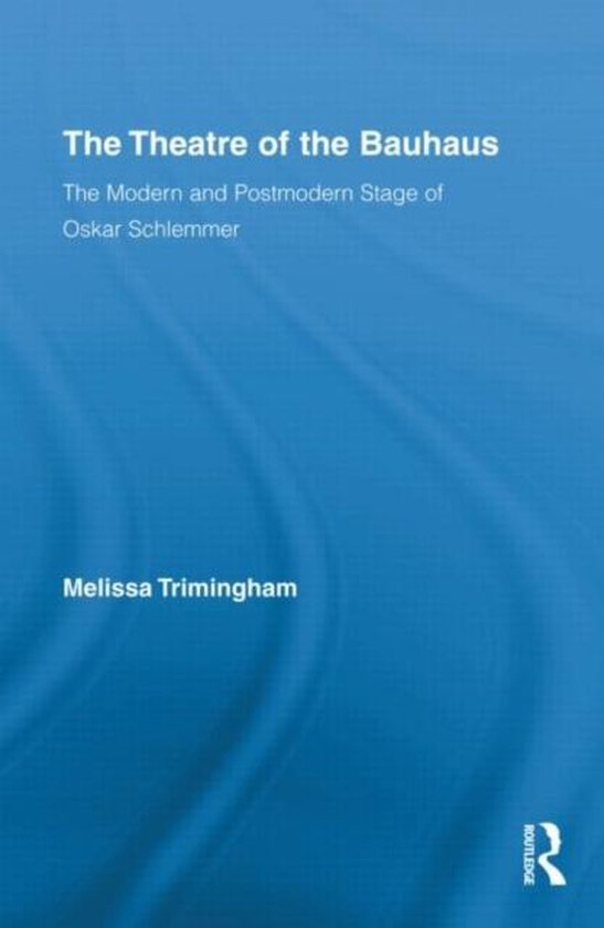 Boekomslag van 'The Theatre of the Bauhaus', met blauwe achtergrond en titel in witte letters.