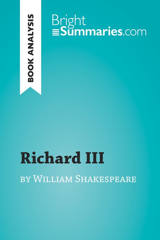 BrightSummaries.com - Richard III by William Shakespeare (Bo ... - cover