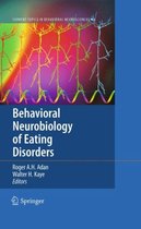 Behavioral Neurobiology of Eating Disorders