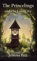 The Princelings of the East 3 - The Princelings and the Lost City