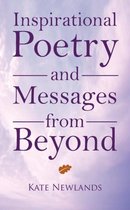 Inspirational Poetry and Messages from Beyond