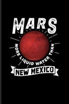 Mars More Liquid Water Than New Mexico