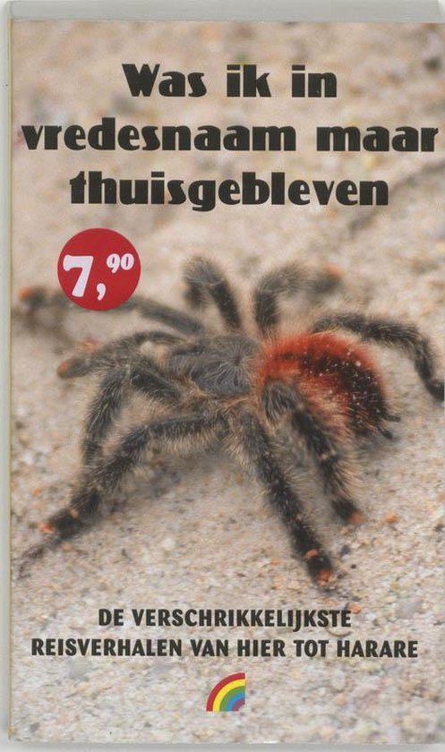 Cover van het boek 'Was ik in vredesnaam maar thuisgebleven'