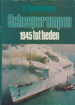 Scheepsrampen - 1945 tot heden
