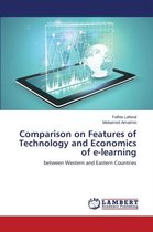 Comparison on Features of Technology and Economics of e-learning