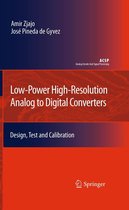 Analog Circuits and Signal Processing - Low-Power High-Resolution Analog to Digital Converters