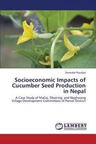 Socioeconomic Impacts of Cucumber Seed Production in Nepal