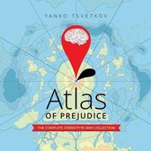 Atlas of Prejudice