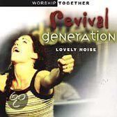 Revival Generation: Lovely Noise