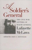 Civil War America - A Soldier's General