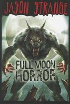 Full Moon Horror (Jason Strange)